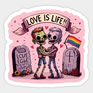 Love is life! Zombie gay couple Sticker